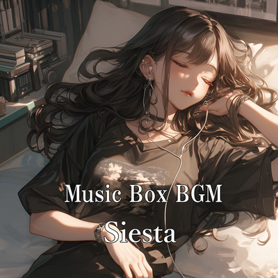 Music Box BGM"Siesta"体験版