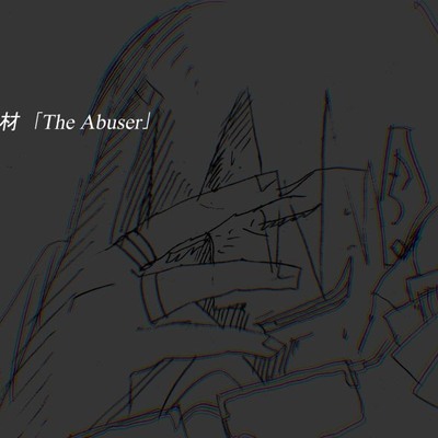 The Abuser