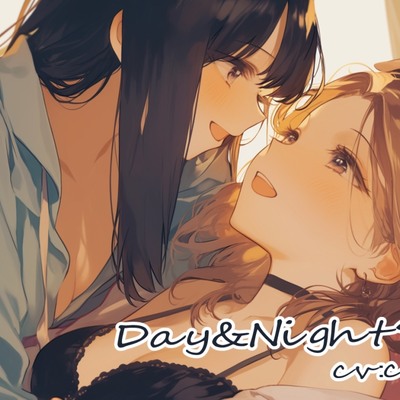 【1トラックまるごと視聴！】Day&Night2024～つるこうASMR同棲彼女シリーズR18版～