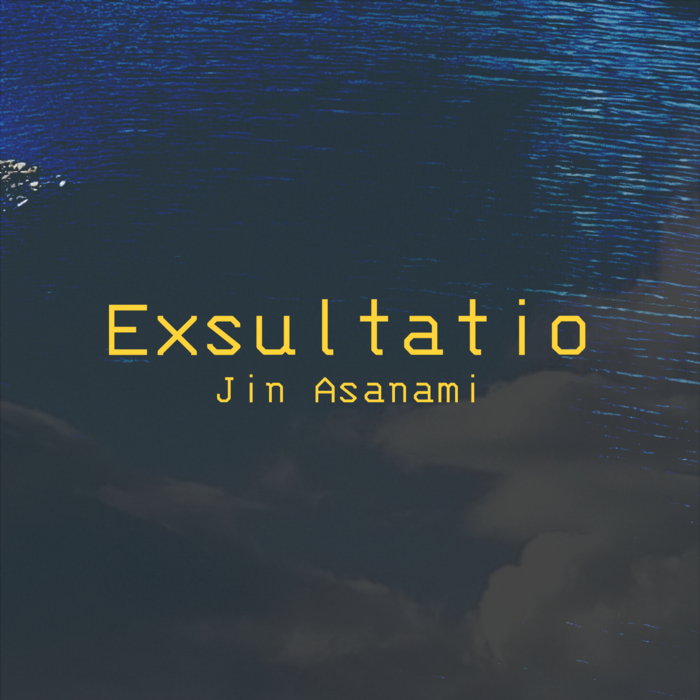 「Exsultatio」総合試聴盤