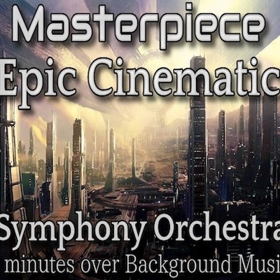 大作系 シネマティック オーケストラ音楽素材！ 7分越えの壮大なシンフォニー！