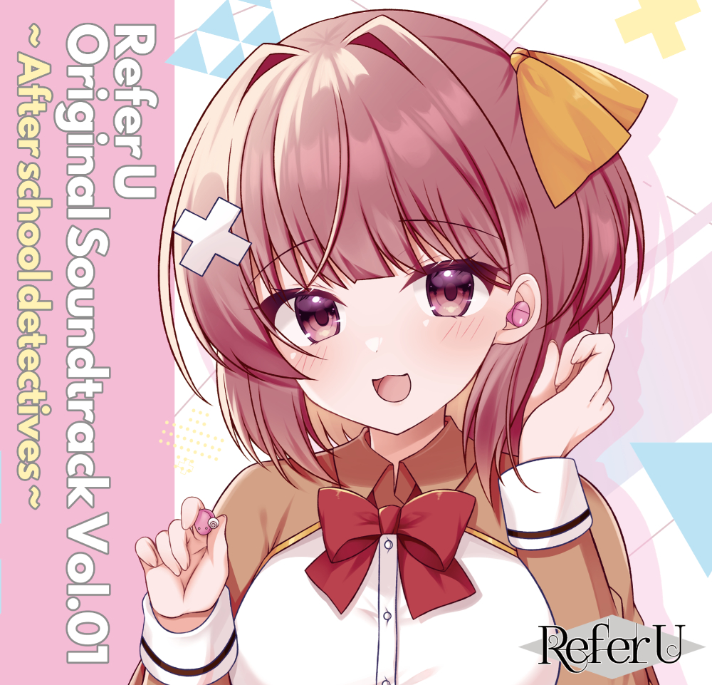 Refer U Original Soundtrack Vol.01 ～After school detectives～