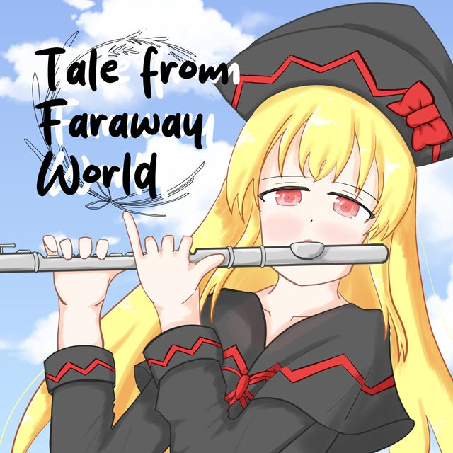 Tale from Faraway World