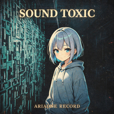 Glitchcore BGM "SOUND TOXIC"試聴版