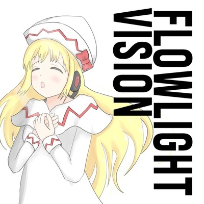 UFCD-0061 [ FLOWLIGHT VISION ] -crossfade-