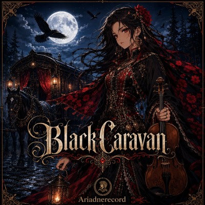 Balkan Dark Fantasy BGM “Black Caravan”試聴版
