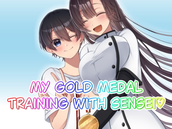 My Gold Medal Training with Sensei♡