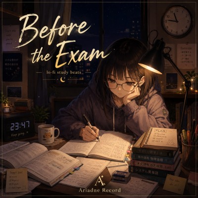 Study Lo-Fi BGM “Before the Exam”試聴版