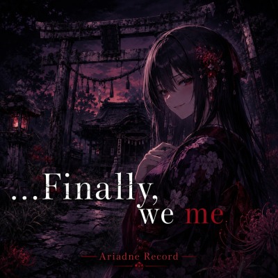 Japanese Horror BGM Finally, we me