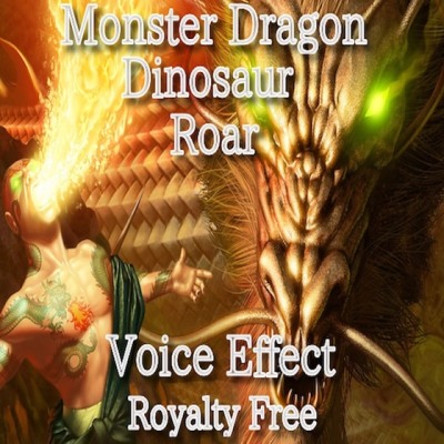 モンスター ドラゴン系 鳴き声! 68 低く唸る雄叫び！